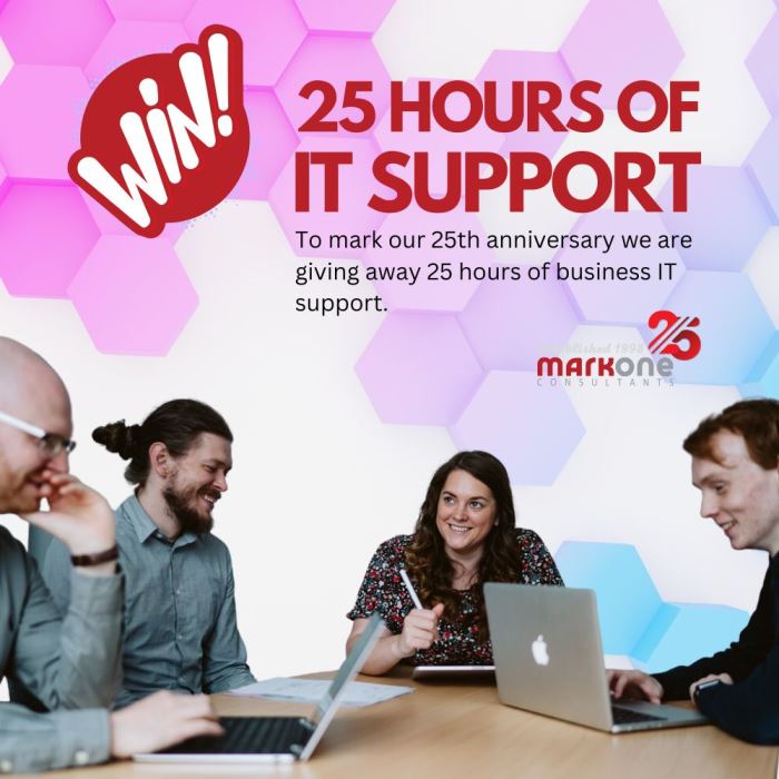 Win 25 Hours of Business IT Support!